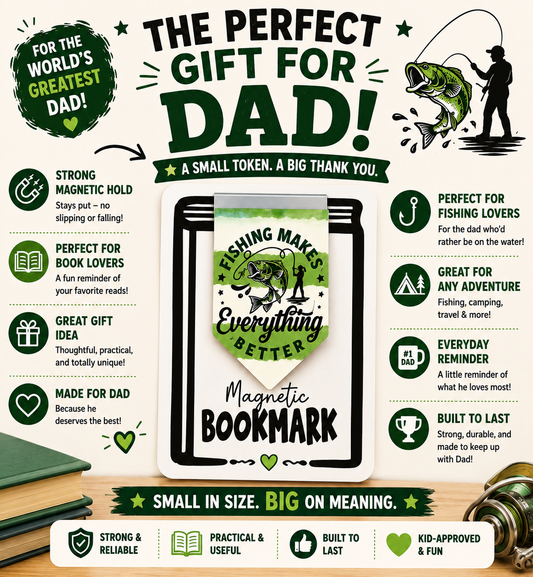 Magnetic Bookmark: Fishing-Fishing Makes Everything Better